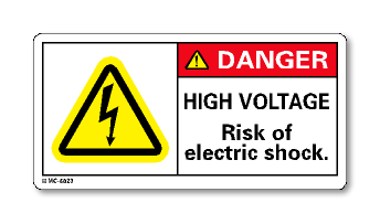 DANGER. HIGH VOLTAGE Risk of electric shock