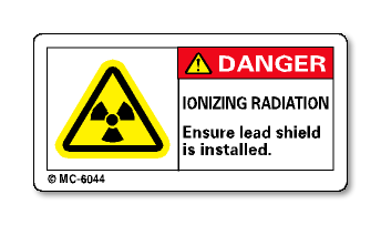 DANGER. IONIZING RADIATION Ensure lead shield is installed